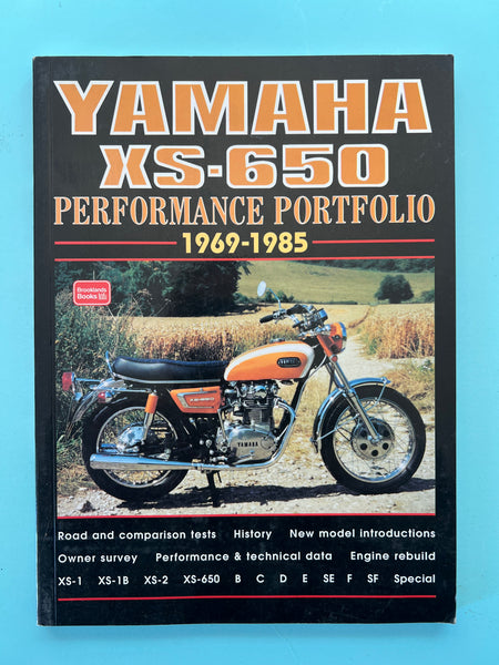 Yamaha XS 650 Performance Portfolio 1969 1985 Reference Book